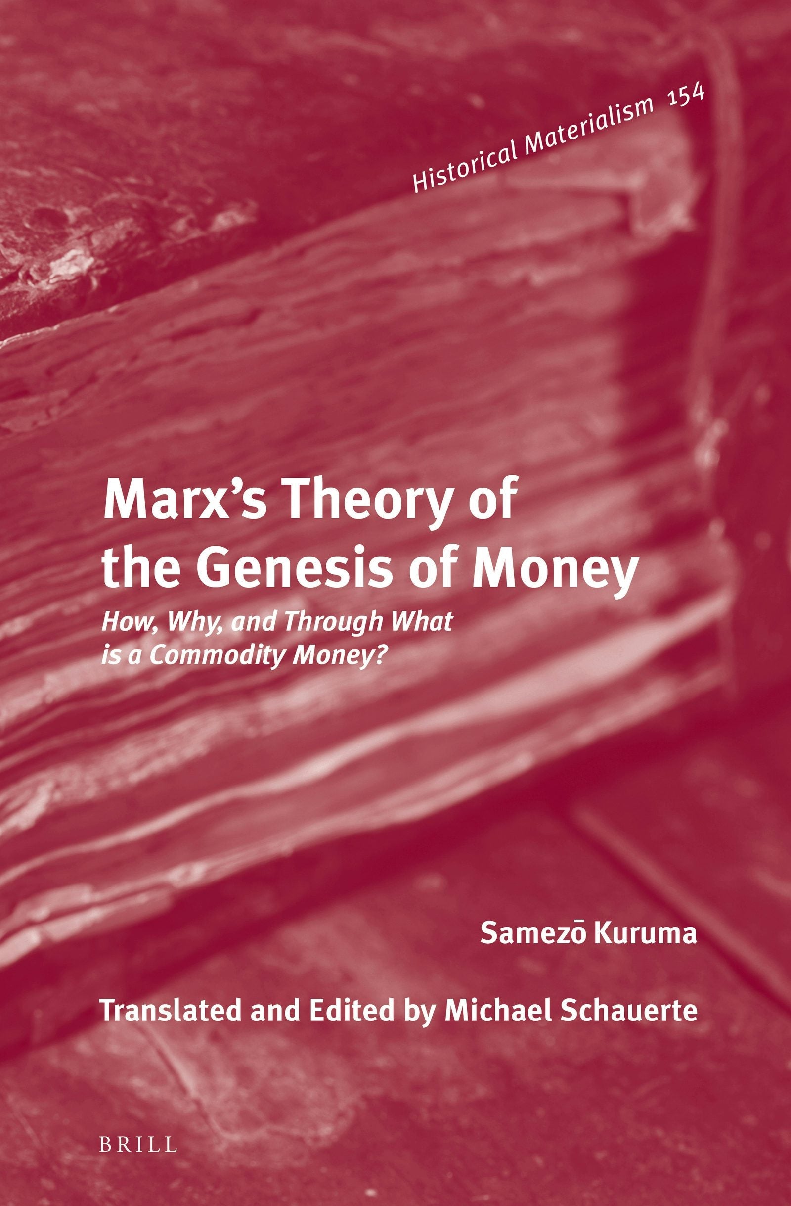 Book cover image for Marx’s Theory of the Genesis of Money ISBN: 9789004322387